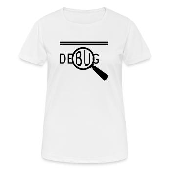 programmeur Dev nerd php c c debug coding coder - T-shirt respirant Femme - blanc - Devant - AI Model Female 172 dark (172cm)