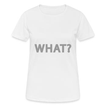 What? What? As? Lettering - text - Women's Breathable T-Shirt - white - Front - AI Model Female 172 dark (172cm)