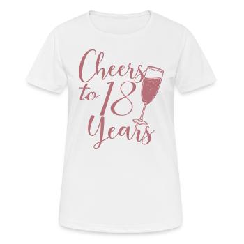 Femmes du 18e anniversaire pour ses acclamations à 18 ans - T-shirt respirant Femme - blanc - Devant - AI Model Female 172 dark (172cm)