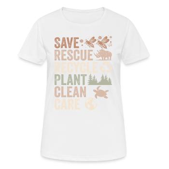 Speichern Retten Recyceln Anlage Saubere Pflege | Tag der Erde - Frauen T-Shirt atmungsaktiv - Weiß - Vorne - AI Model Female 172 dark (172cm)