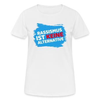 Rassismus ist keine Alternative gegen Rechts Demo - Frauen T-Shirt atmungsaktiv - Weiß - Vorne - AI Model Female 172 dark (172cm)