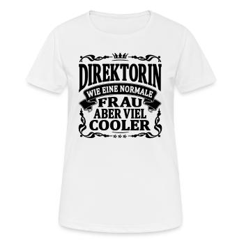 direktorin aber viel cooler - Frauen T-Shirt atmungsaktiv - Weiß - Vorne - AI Model Female 172 dark (172cm)