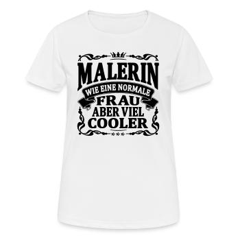 malerin aber viel cooler - Frauen T-Shirt atmungsaktiv - Weiß - Vorne - AI Model Female 172 dark (172cm)