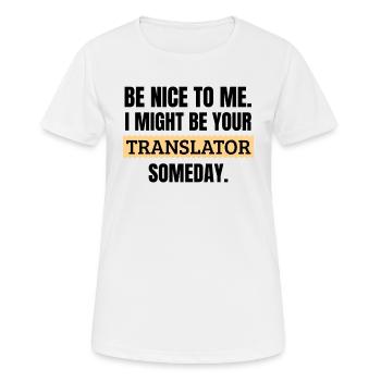 Interprète de cadeaux | Traduction traducteur - T-shirt respirant Femme - blanc - Devant - AI Model Female 172 dark (172cm)