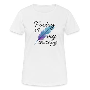 Poetry Gift | Poetry Lover Poem Poet - Women's Breathable T-Shirt - white - Front - AI Model Female 172 dark (172cm)