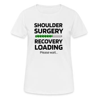 Schulter-OP Schulterarthroskopie Genesungsgeschenk - Frauen T-Shirt atmungsaktiv - Weiß - Vorne - AI Model Female 172 dark (172cm)