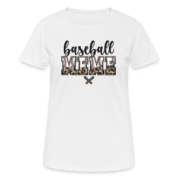 Meme Oma Eines Baseballspieler Baseball Meme - Frauen T-Shirt atmungsaktiv - Weiß - Vorne - AI Model Female 172 dark (172cm)