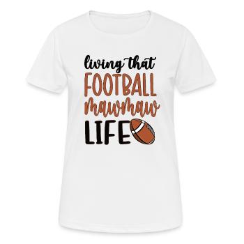 Football Mawmaw Grandma Of Football Player Mawmaw - Frauen T-Shirt atmungsaktiv - Weiß - Vorne - AI Model Female 172 dark (172cm)