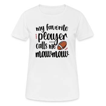 Football Mawmaw Grandma Of Football Player Mawmaw - Frauen T-Shirt atmungsaktiv - Weiß - Vorne - AI Model Female 172 dark (172cm)