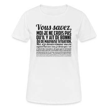 Vous savez moi je ne crois pas qu'il y ait de... - T-shirt respirant Femme - blanc - Devant - AI Model Female 172 dark (172cm)