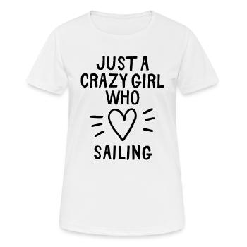 Juste une fille folle qui aime la voile - T-shirt respirant Femme - blanc - Devant - AI Model Female 172 dark (172cm)