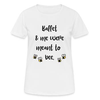 Ballet & me were meant to bee - Women's Breathable T-Shirt - white - Front - AI Model Female 172 dark (172cm)