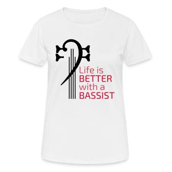 Das Leben ist besser mit einem Bassisten - Frauen T-Shirt atmungsaktiv - Weiß - Vorne - AI Model Female 172 dark (172cm)