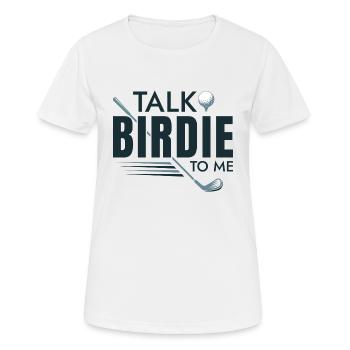 Sprechen Sie Birdie mit mir - Frauen T-Shirt atmungsaktiv - Weiß - Vorne - AI Model Female 172 dark (172cm)