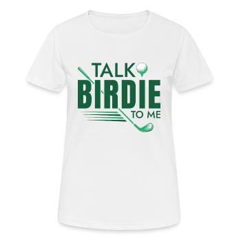 Sprechen Sie Birdie mit mir - Frauen T-Shirt atmungsaktiv - Weiß - Vorne - AI Model Female 172 dark (172cm)