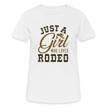 Just A Girl Who Loves Rodeo - Women's Breathable T-Shirt - white - Front - AI Model Female 172 dark (172cm)
