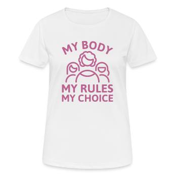 My Body My Rules My Choice - Women's Breathable T-Shirt - white - Front - AI Model Female 172 dark (172cm)