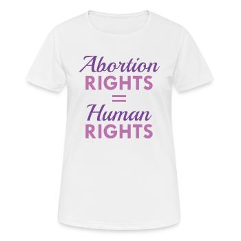 Abortion Rights Equal Human Rights - Women's Breathable T-Shirt - white - Front - AI Model Female 172 dark (172cm)