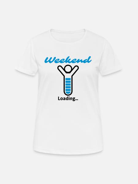 Weekend Loading ... - Women's Breathable T-Shirt - white