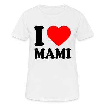 I love mami - T-shirt respirant Femme - blanc - Devant - AI Model Female 172 dark (172cm)