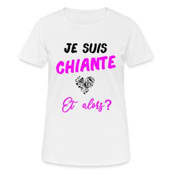 T shirt je suis chiante et alors? femme - T-shirt respirant Femme - blanc - Devant - AI Model Female 172 dark (172cm)