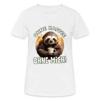 Funny Sloth Saying Without Coffee Without Me - Women's Breathable T-Shirt - white - Front - AI Model Female 172 dark (172cm)