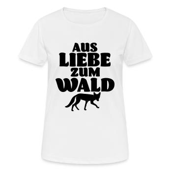Aus Liebe zum Wald Spruch Umweltschutz Geschenk - Frauen T-Shirt atmungsaktiv - Weiß - Vorne - AI Model Female 172 dark (172cm)
