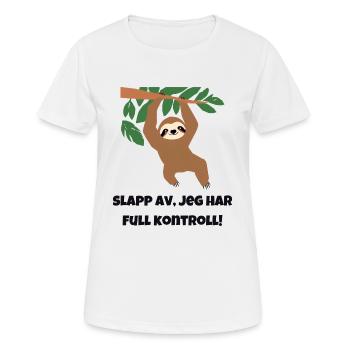 Entspannen Sie sich, ich habe die volle Kontrolle! - Frauen T-Shirt atmungsaktiv - Weiß - Vorne - AI Model Female 172 dark (172cm)