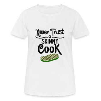 Ne fais pas confiance à un cuisinier maigre - cadeau - T-shirt respirant Femme - blanc - Devant - AI Model Female 172 dark (172cm)