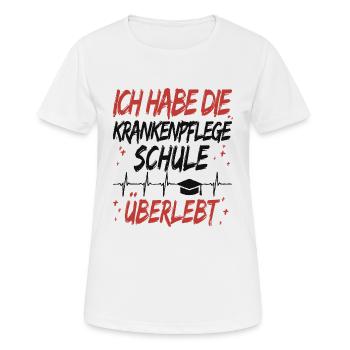 Krankenpflege Schule überlebt - Krankenpfleger - Frauen T-Shirt atmungsaktiv - Weiß - Vorne - AI Model Female 172 dark (172cm)