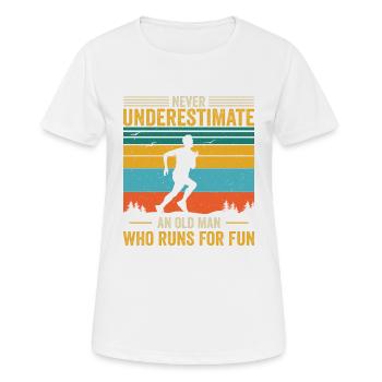 Unterschätze niemals einen alten Mann, der zum Spaß rennt - Frauen T-Shirt atmungsaktiv - Weiß - Vorne - AI Model Female 172 dark (172cm)