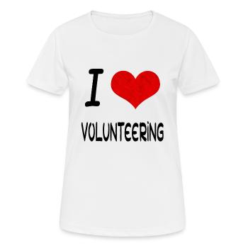 I Love Hobby Present bday VOLUNTEERING - Women's Breathable T-Shirt - white - Front - AI Model Female 172 dark (172cm)