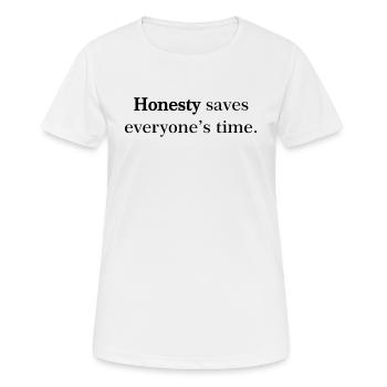 Honesty Quote - Women's Breathable T-Shirt - white - Front - AI Model Female 172 dark (172cm)