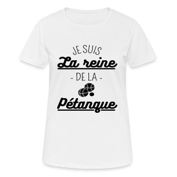 T shirt petanque reine de la pétanque cadeau. - T-shirt respirant Femme - blanc - Devant - AI Model Female 172 dark (172cm)