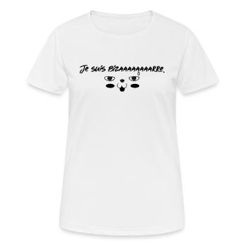 Je suis bizarre - T-shirt respirant Femme - blanc - Devant - AI Model Female 172 dark (172cm)