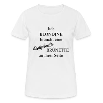 Blodine braucht Brünette - Frauen T-Shirt atmungsaktiv - Weiß - Vorne - AI Model Female 172 dark (172cm)