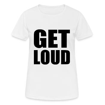 Get loud - Women's Breathable T-Shirt - white - Front - AI Model Female 172 dark (172cm)