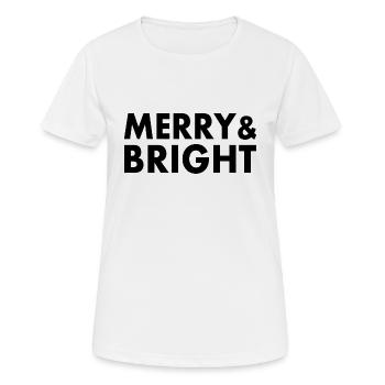 Merry and bright - Frauen T-Shirt atmungsaktiv - Weiß - Vorne - AI Model Female 172 dark (172cm)