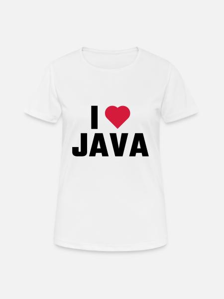 Ich liebe Java - Frauen T-Shirt atmungsaktiv - Weiß