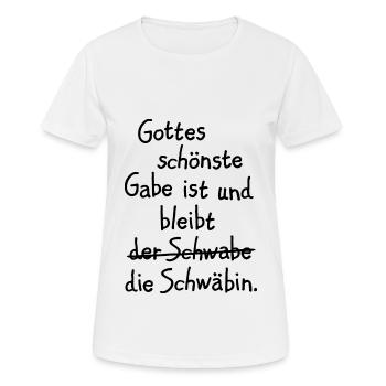 Gottes schönste Gabe ist die Schwäbin - Frauen T-Shirt atmungsaktiv - Weiß - Vorne - AI Model Female 172 dark (172cm)
