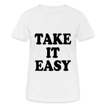 Take it easy - Frauen T-Shirt atmungsaktiv - Weiß - Vorne - AI Model Female 172 dark (172cm)
