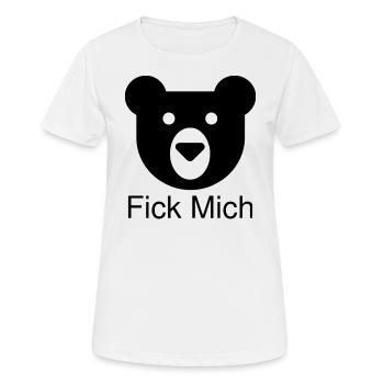 Fick Mich - Frauen T-Shirt atmungsaktiv - Weiß - Vorne - AI Model Female 172 dark (172cm)
