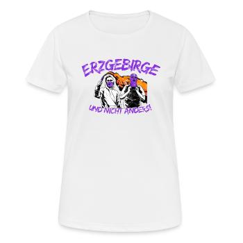 Erzgebirge und nicht anders UPDATE - Frauen T-Shirt atmungsaktiv - Weiß - Vorne - AI Model Female 172 dark (172cm)