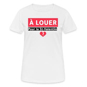 À louer pour la Saint Valentin. - T-shirt respirant Femme - blanc - Devant - AI Model Female 172 dark (172cm)