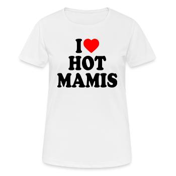 I love hot mamis - T-shirt respirant Femme - blanc - Devant - AI Model Female 172 dark (172cm)