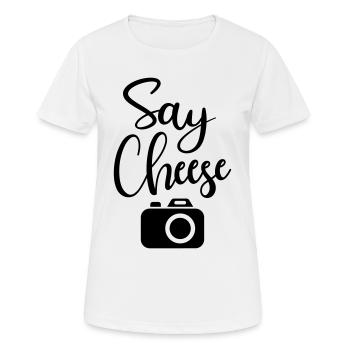 Say cheese Fotograf Fotoshooting fotografieren - Frauen T-Shirt atmungsaktiv - Weiß - Vorne - AI Model Female 172 dark (172cm)