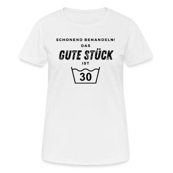 Schonend behandeln! 30. Geburtstag - Frauen T-Shirt atmungsaktiv - Weiß - Vorne - AI Model Female 172 dark (172cm)