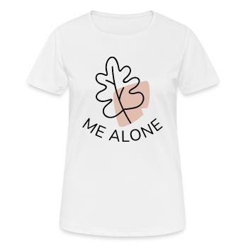 Leaf Me Alone - Frauen T-Shirt atmungsaktiv - Weiß - Vorne - AI Model Female 172 dark (172cm)