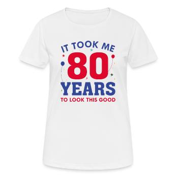 Il m’a fallu 80 ans pour être aussi beau - T-shirt respirant Femme - blanc - Devant - AI Model Female 172 dark (172cm)