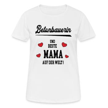 Beste Mama Betonbauerin Muttertag Geburtstag Geb - Frauen T-Shirt atmungsaktiv - Weiß - Vorne - AI Model Female 172 dark (172cm)